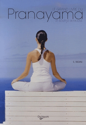 Couverture du livre Le grand livre du Pranayama